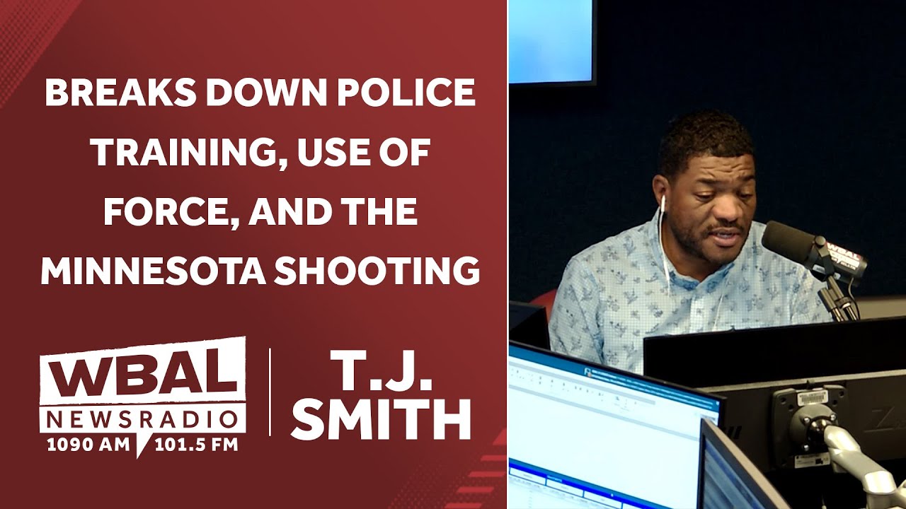 T.J. Smith Breaks Down Police Training, Use of Force, and the Minnesota Shooting