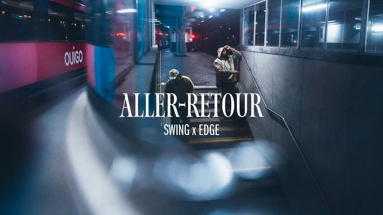 ALLER-RETOUR | OUIGO feat SWING & EDGE