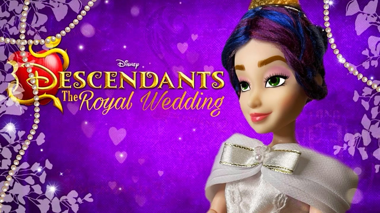 Mal's Wedding Special  - Disney Descendants The Royal Wedding - Finale