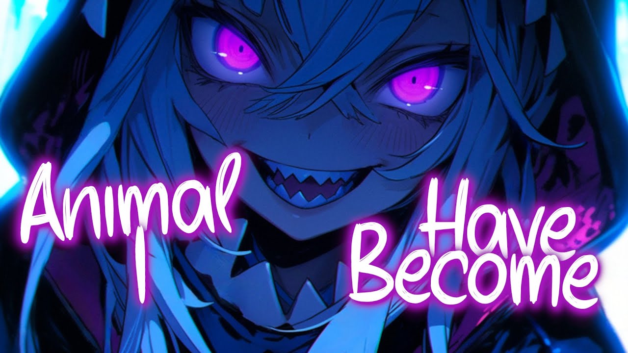 「Nightcore」 Animal I Have Become - Three Days Grace ♡ (Lyrics)