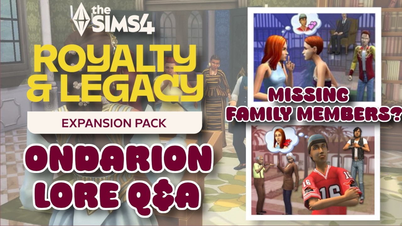 Monty and  Capp Family Members MISSING?!! - The Sims 4 Ondarion Lore Q&A: Dev Q & A overview!