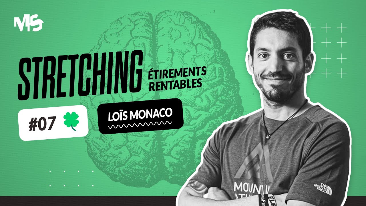 Étirements rentables - STRETCHING #7