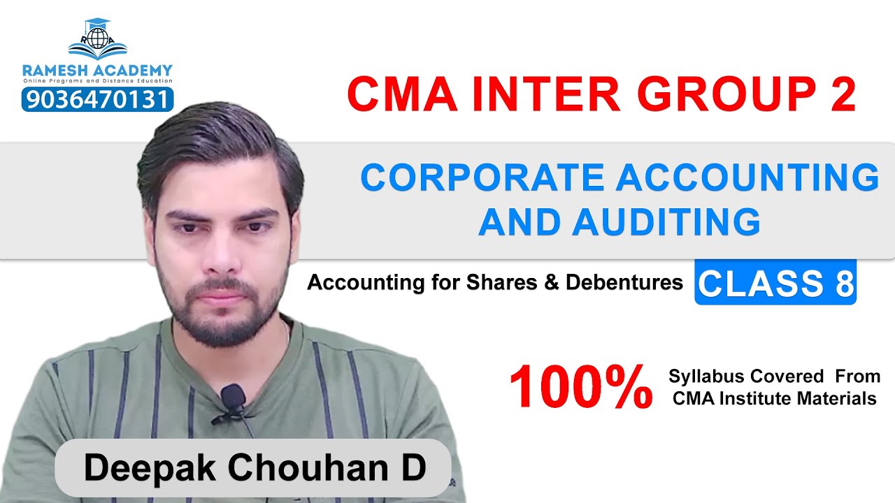 🎯 CORPORATE ACCOUNTING AND AUDITING IN ENGLISH | CMA INTER GROUP 2 | CLASS 8 | Deepak Chouhan D