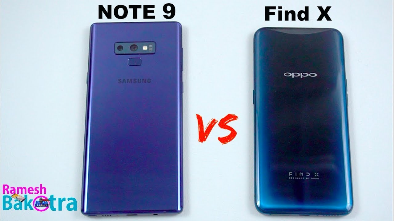 Samsung Galaxy Note 9 vs Oppo Find X SpeedTest and Camera Comparison