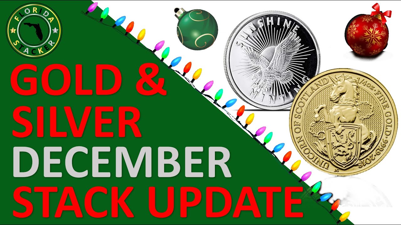 Gold & Silver Coin Stacking December 2019 Review