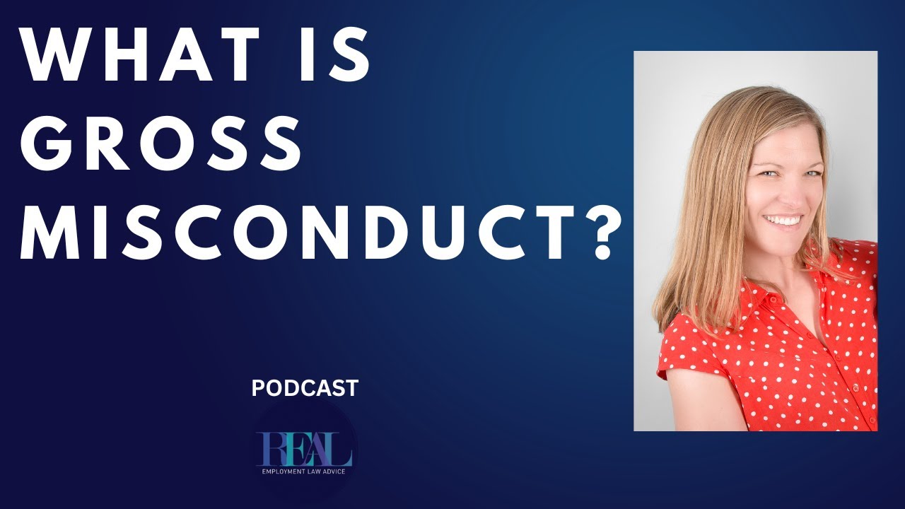 What is Gross Misconduct