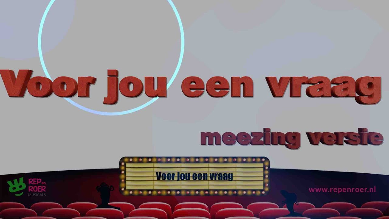Voor jou een vraag - meezingversie