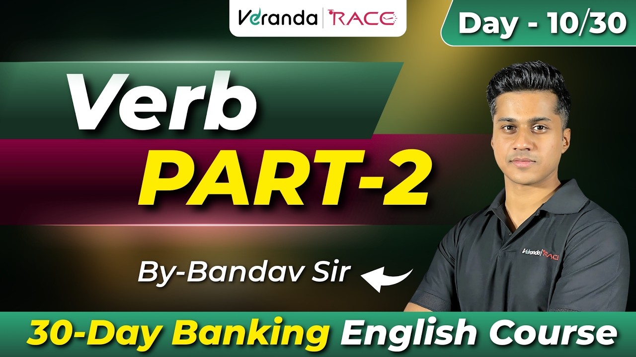 Verb Part 2 | Banking English | Day-10 | 30-Day Banking English Course | Bandav Sir