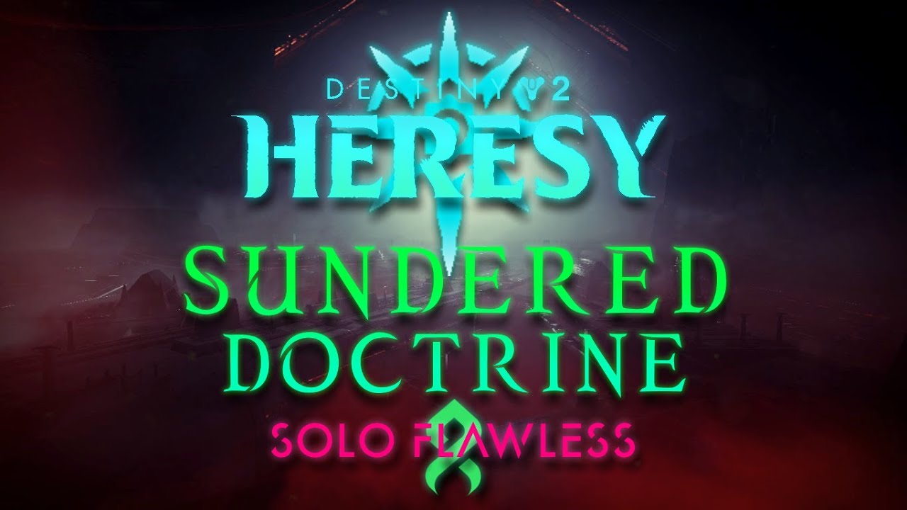 Destiny 2 Heresy | Solo Flawless Sundered Doctrine (Strand Titan)