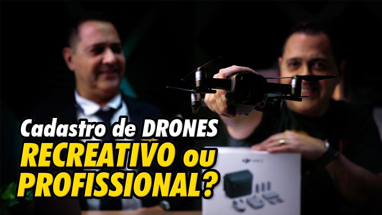 DRONES: Cadastro RECREATIVO ou PROFISSIONAL? O que é melhor pra vc?
