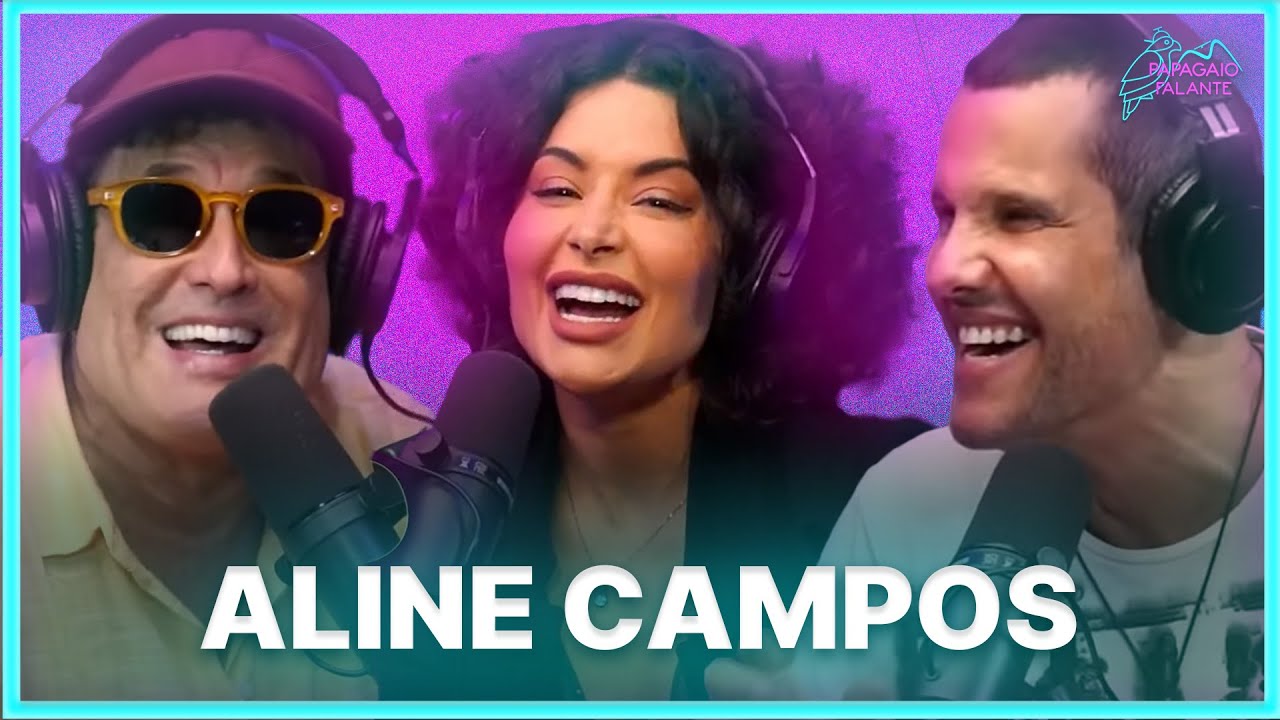 Aline Campos | Podcast Papagaio Falante