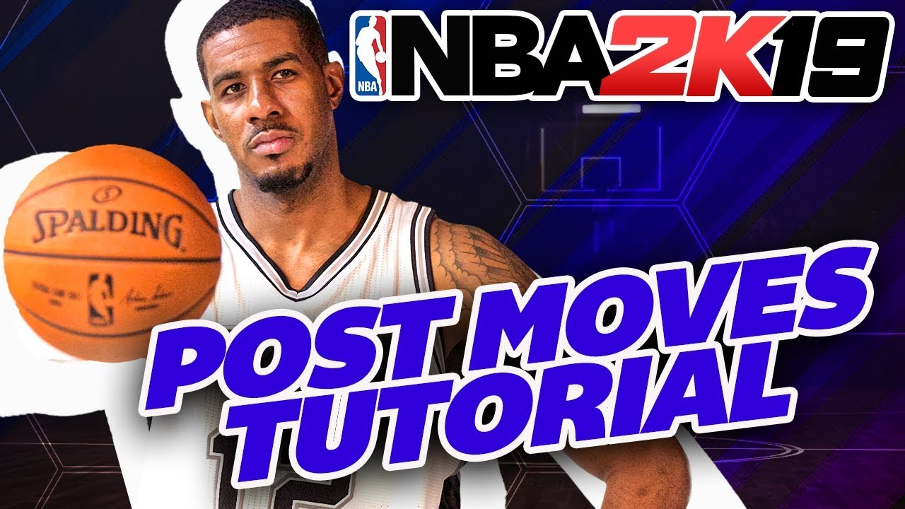 NBA 2K19 Post Moves Tips & Tutorial | Master the Post!