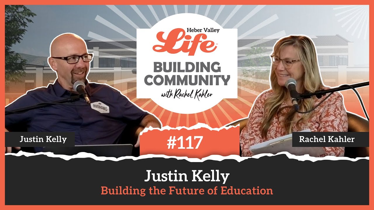 Episode 117: Shaping a New Generation at Deer Creek High with Justin Kelly