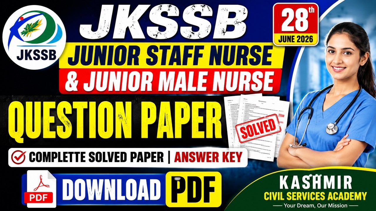 🏥JKSSB Junior Staff Nurse & Junior Male Nurse Question Paper 2026 28 June Exam Complete Solved Paper