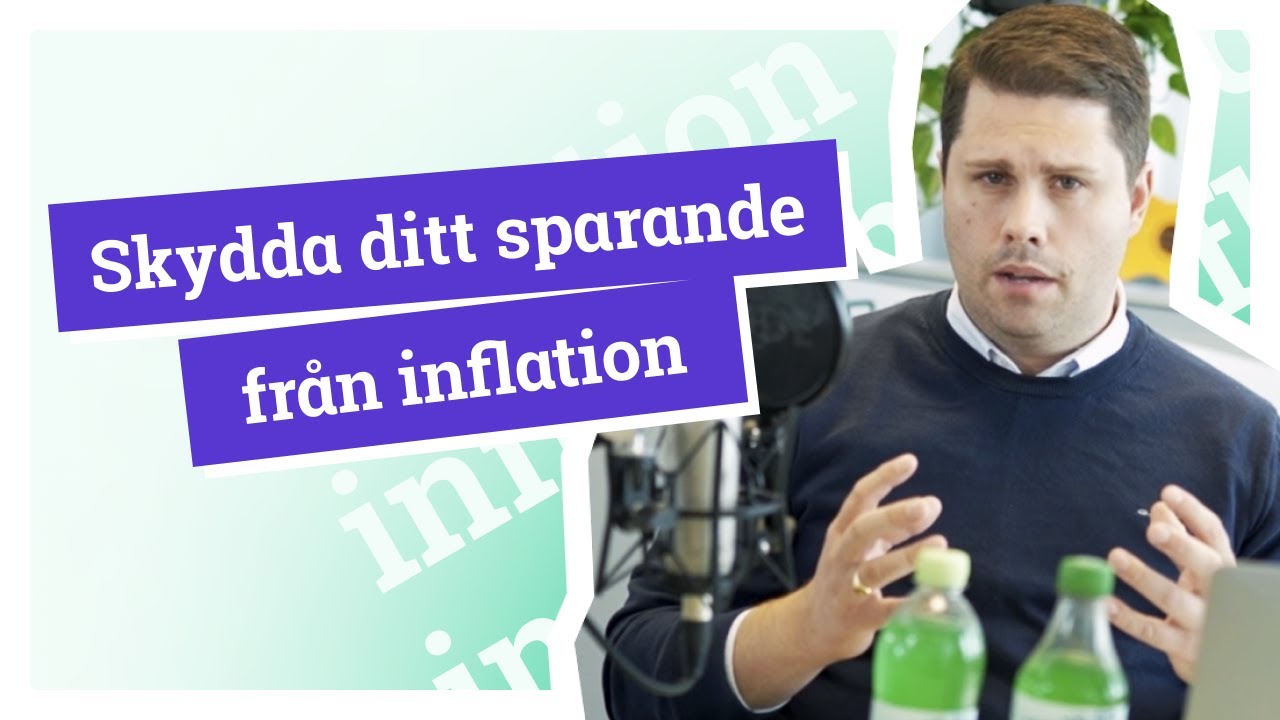 Så skyddar du dina pengar från inflation