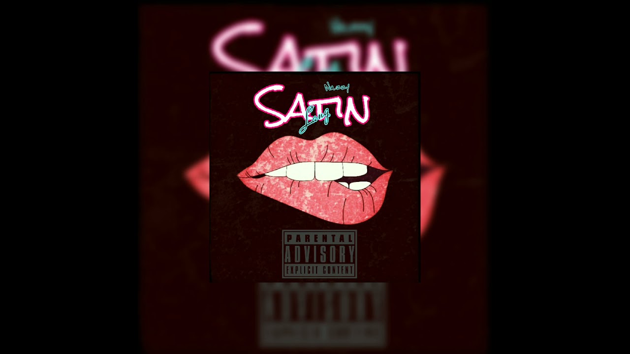 Satin lang - Rnazzy (Prod. by matthew may)