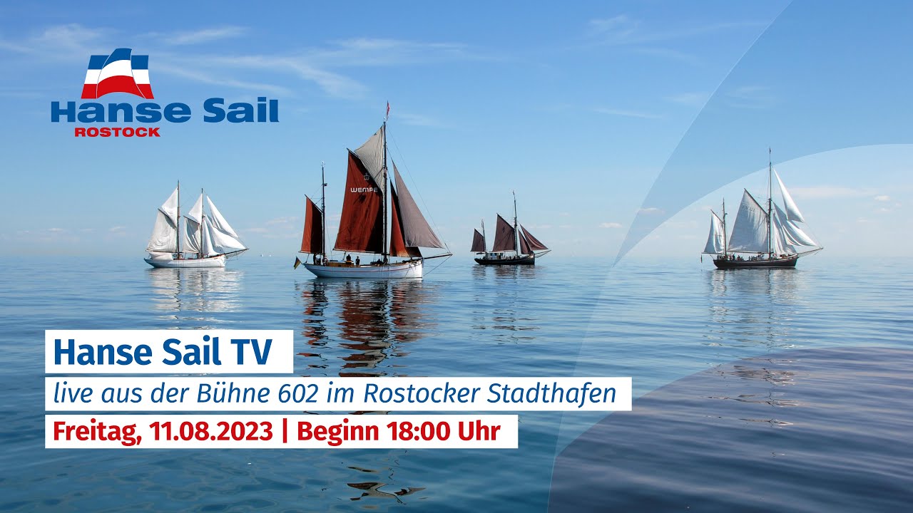 Hanse Sail TV - Freitag 11.08.2023