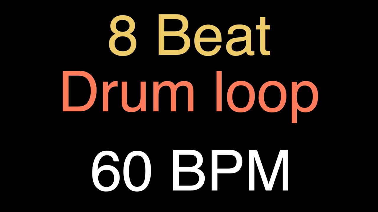 60 BPM (4/4) - Straight Drum Beat