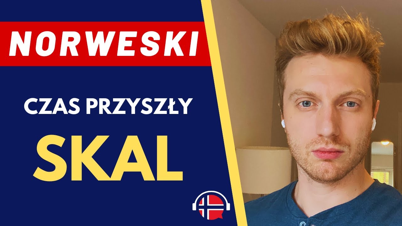 🇳🇴Język norweski: Słowo SKAL  | Podstawy czasu przyszłego | www.dogadajsie.com