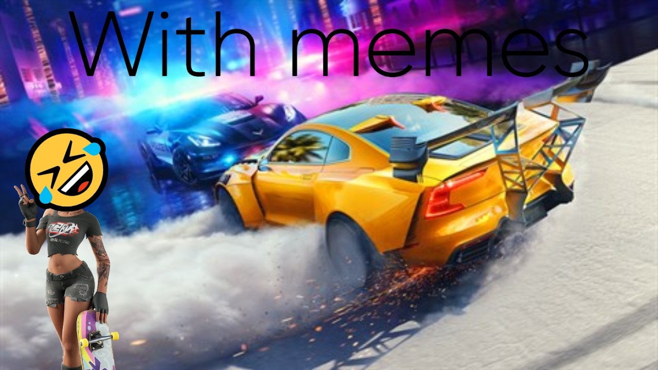 Need for speed heart but with Memes #Eliteunltimate #NFSH