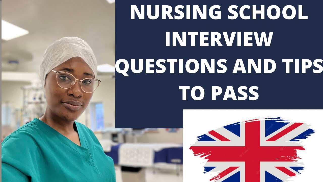 Nursing school interview questions || #nursingschool #studyinuk #nursingschoolinterviewquestions#