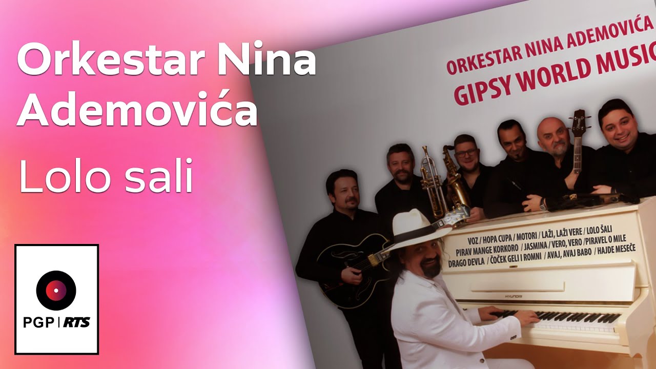 Orkestar Nina Ademovica - Lolo sali - (Audio 2018) HD