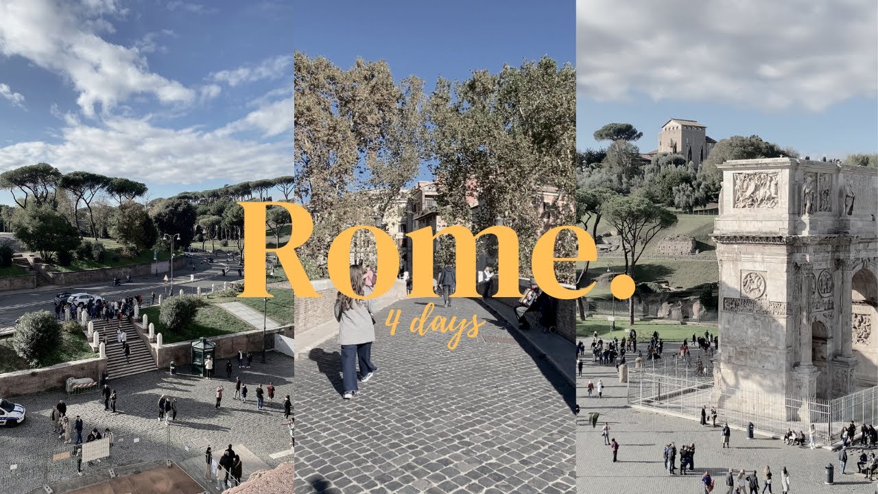 4 Days in Rome