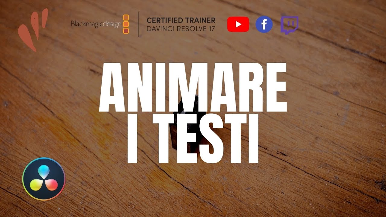 Animare i Testi (Fusion) |  LIVE  | Davinci Resolve ITA