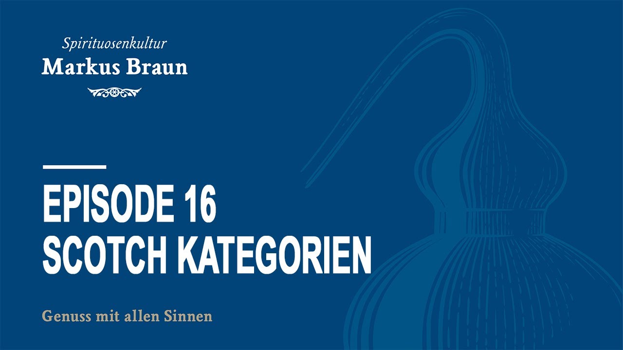 Scotch Whisky Kategorien