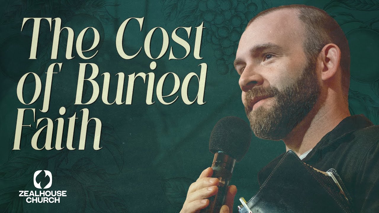 The Cost of Buried Faith • Pastor Mitchell Banks