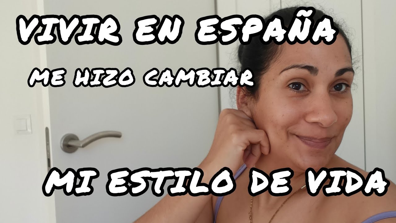 As&iacute; cambi&oacute; mi estilo de vida al emigrar de Cuba a Espa&ntilde;a #alimentaci&oacute;nsaludable #ejerciciosencasa 