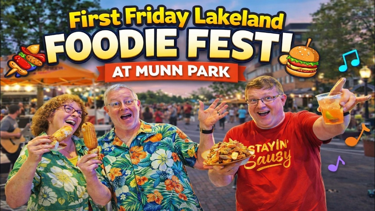 Lakeland’s First Friday Foodie Fest – Hidden Gems or Disappointment? Was It Actually Worth It?