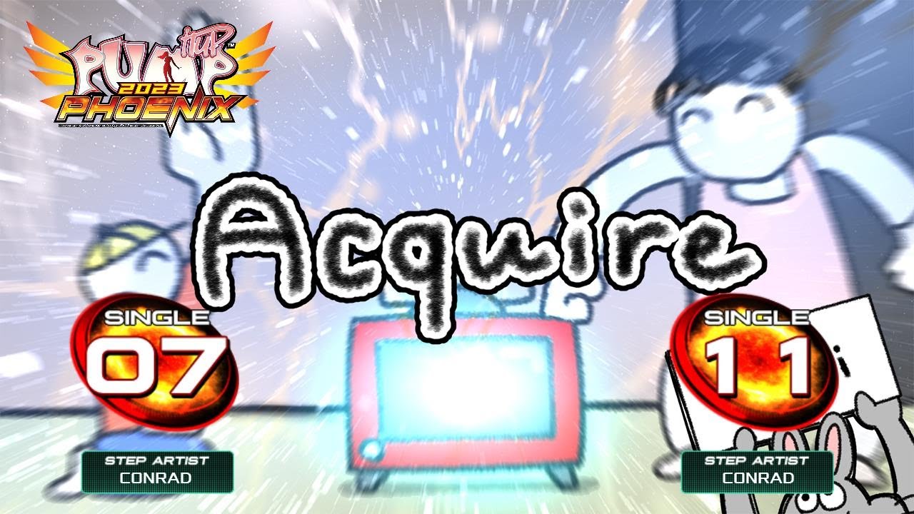 [PUMP IT UP PHOENIX] Acquire (어콰이어) S7, S11