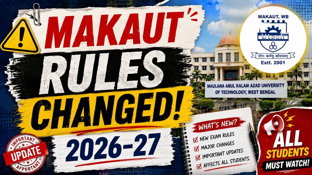 MAKAUT Rules Changed! 😱 | New Exam Pattern 2026&ndash;27 Explained