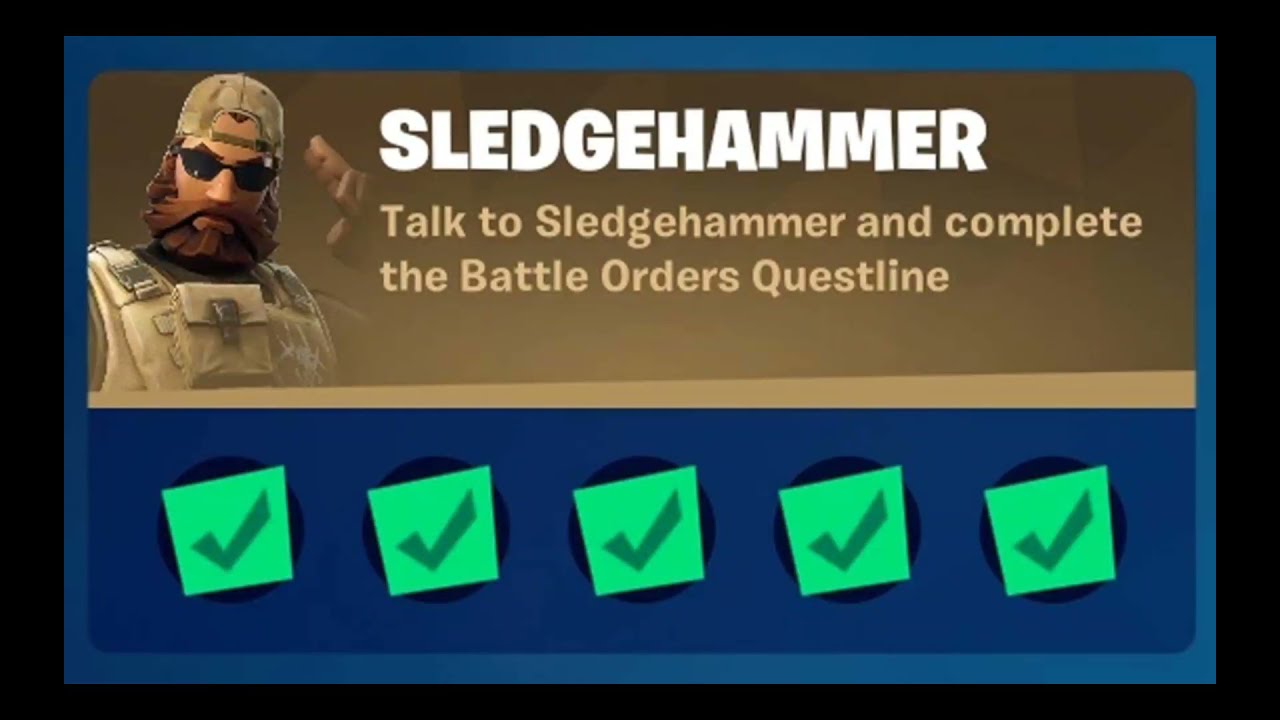 Fortnite SLEDGEHAMMER Challenges Guide How to Complete Battle Orders Questline NPC 26 Season 8