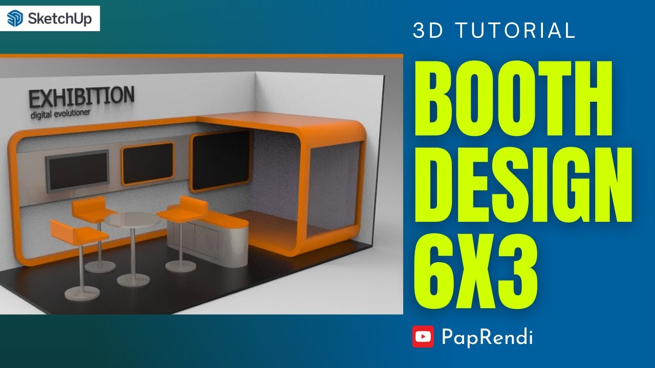 Booth Design 6x3 | Sketchup Tutorial