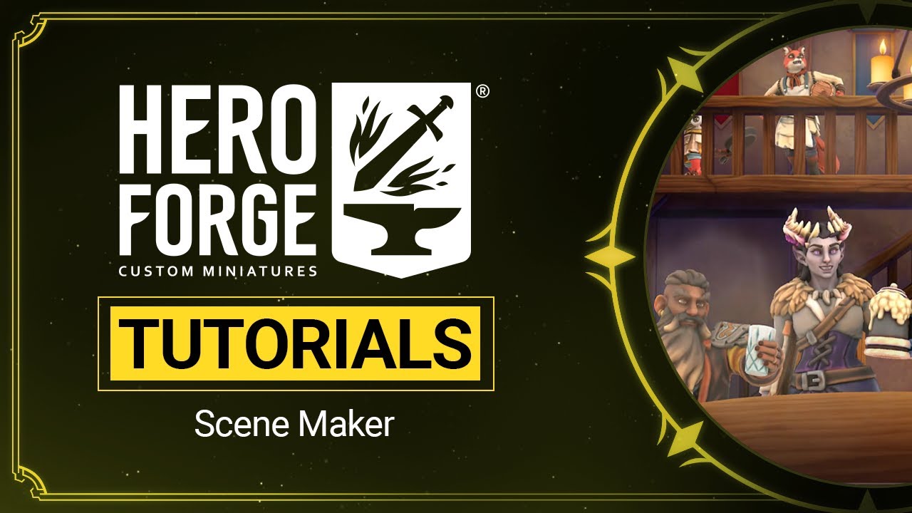 Hero Forge® Tutorials: Scene Maker
