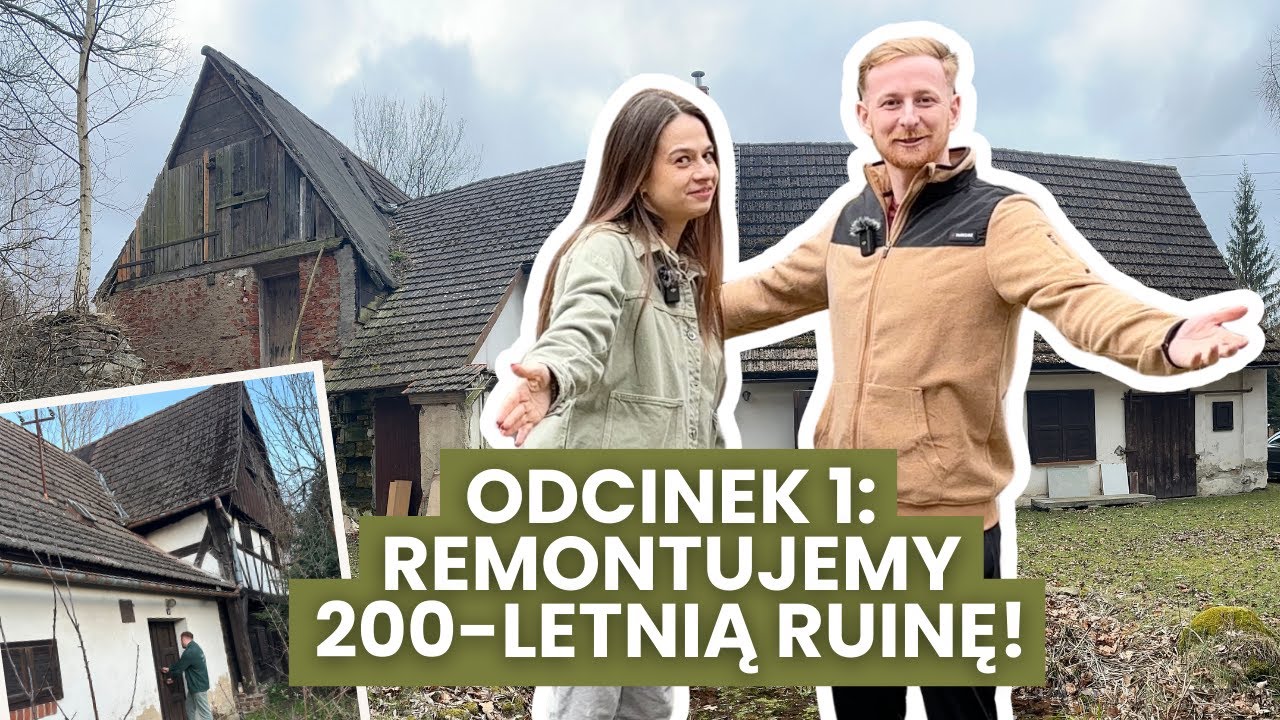 Odcinek 1: Poznajcie nasz 200-LETNI DOM! #remontstaregodomu
