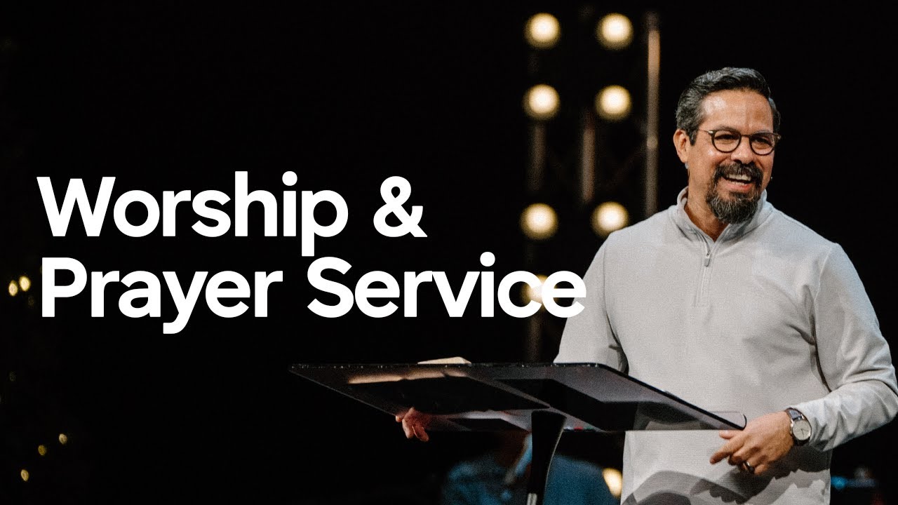 Worship & Prayer Service