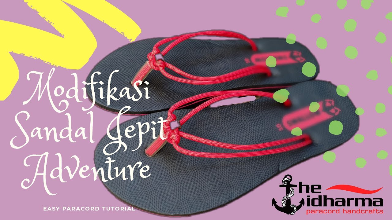 Easy Paracord Tutorial - Modifikasi Sandal Jepit Praktis Dan Instant