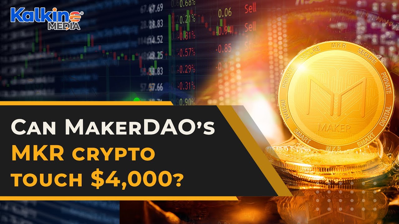 Can MakerDAO&rsquo;s MKR crypto touch $4,000 by the end of 2022?