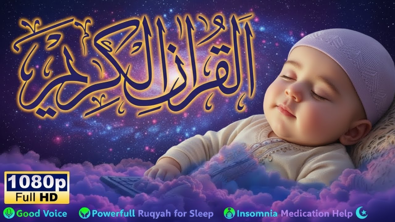 Baby Sleep with Qur’an Ruqyah & Gentle Murottal Therapy for Quiet Sleep