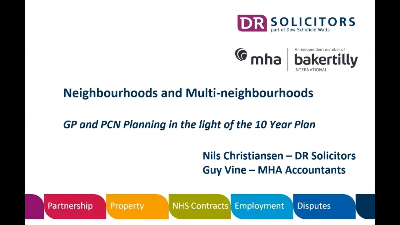 Preparing for Neighbourhood Contracts: DR Solicitors and MHA Accountants Webinar