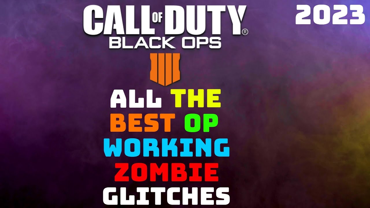 BO4 Zombies: All The Best OP Working Zombie Glitches 2023