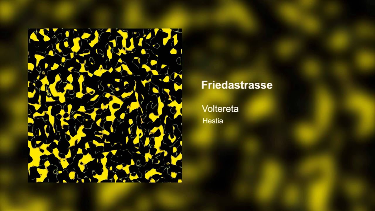 Voltereta - Friedastrasse