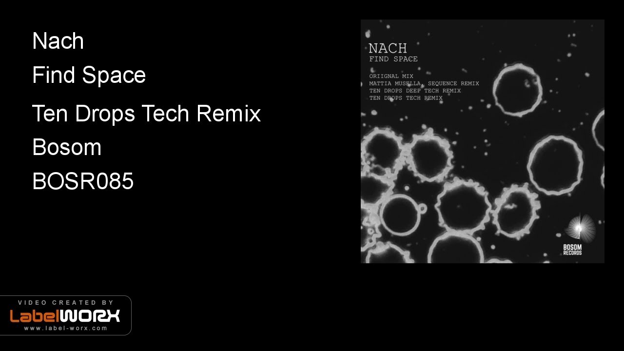 Nach - Find Space (Ten Drops Tech Remix)
