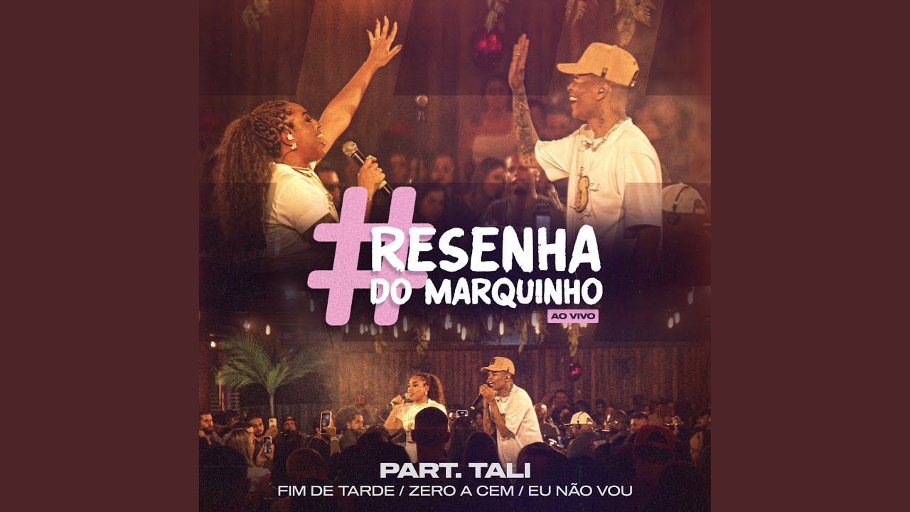 Resenha do Marquinho - Fim de Tarde / Zero a Cem / Eu Não Vou (Ao Vivo)