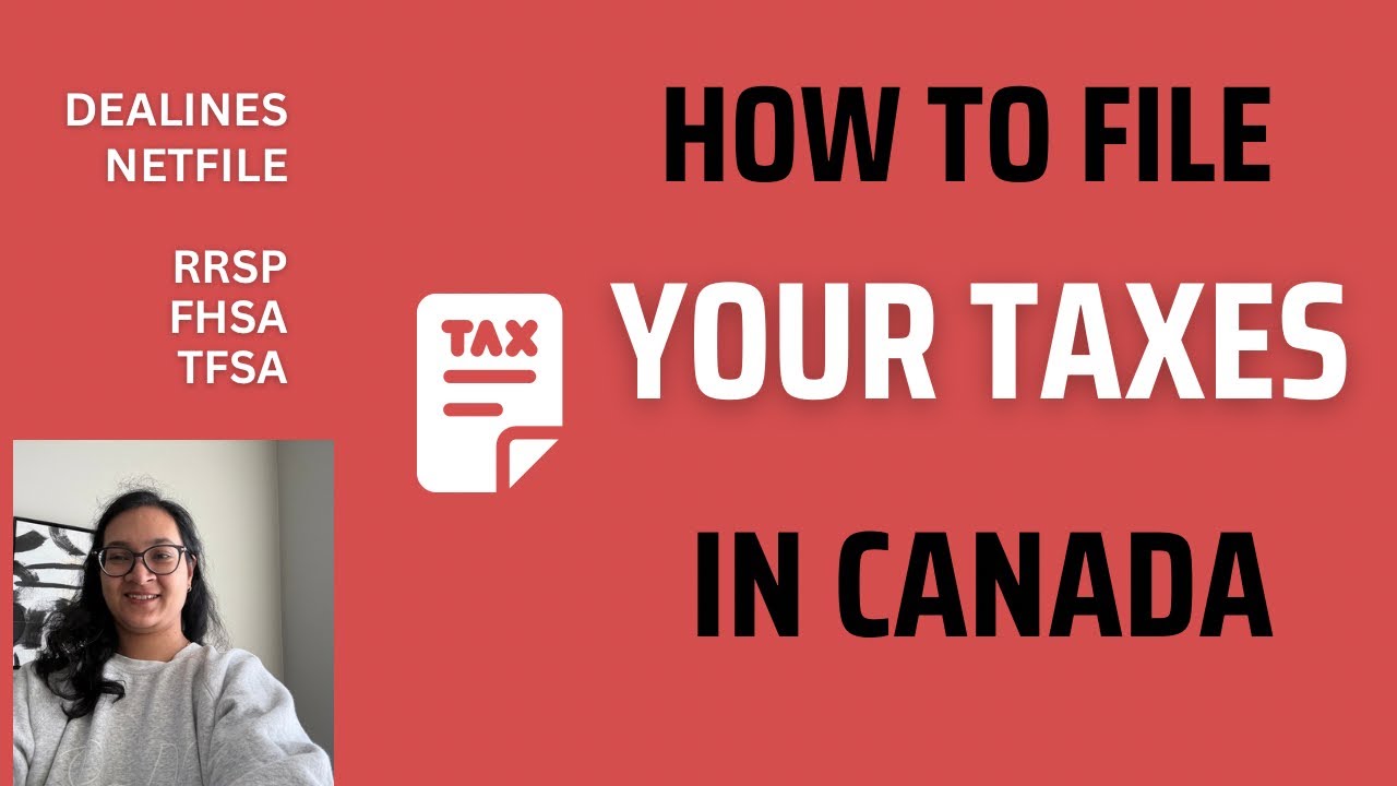 How To File Taxes In Canada- Free Software, deadlines, documents to track 