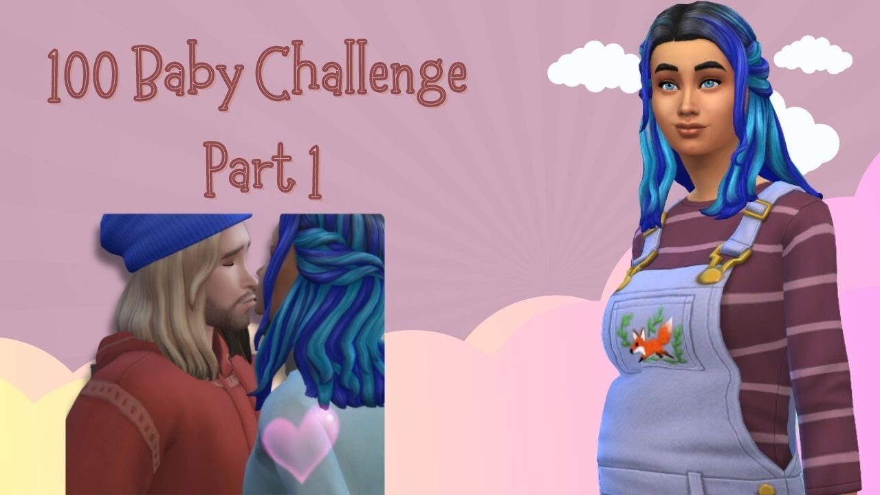 Sims 4- 100 Baby Challenge Part 1: The Start of A Long Journey