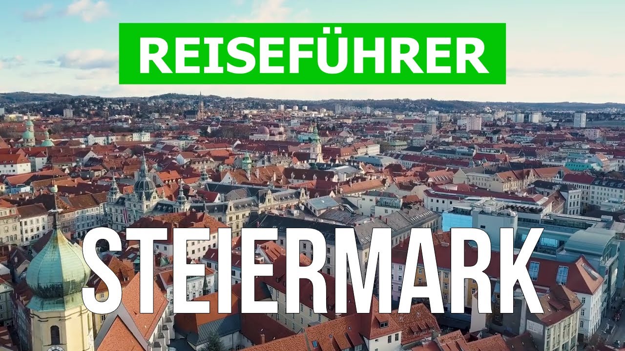 Steiermark, &Ouml;sterreich | Stadt Graz, Natur, Sehensw&uuml;rdigkeiten | Drohne 4k Video | Land Steiermark